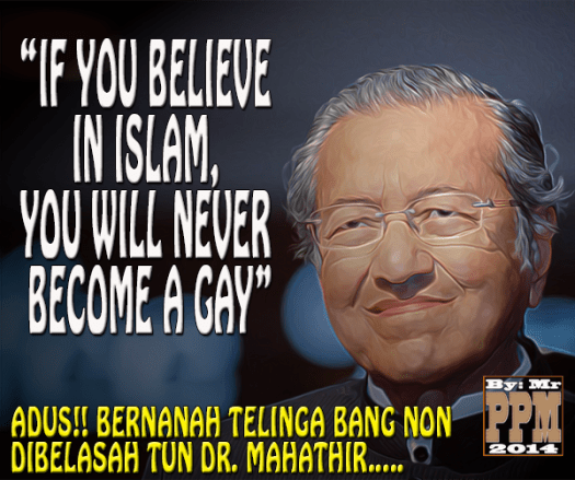 Gay people are not believers of Islam, said Mahathir